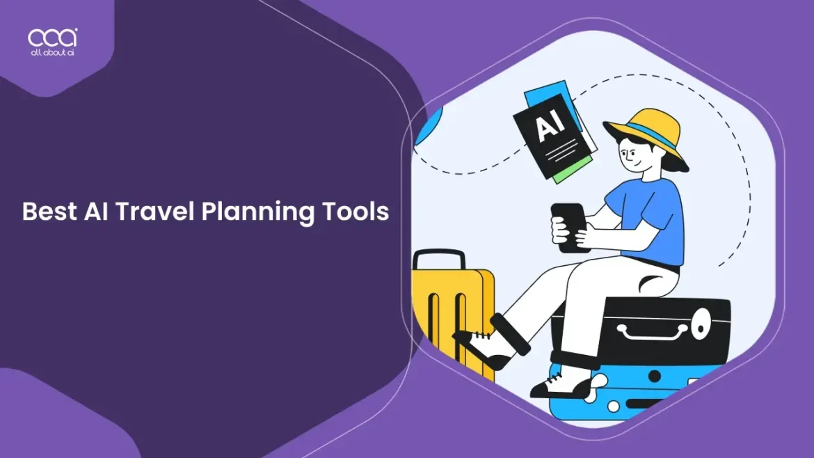 AI travel planning tools